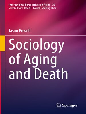 cover image of Sociology of Aging and Death